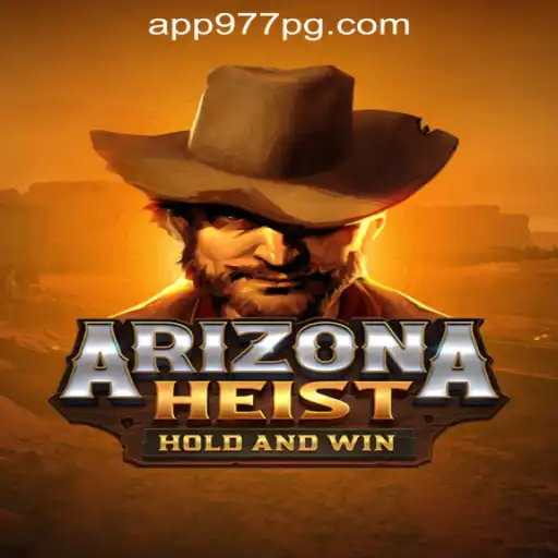 Unveiling ArizonaHeist: An Exciting Journey of Adventure and Fortune